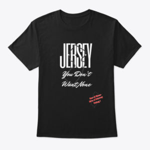 NJ Shirts JerZ Wear